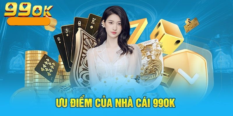Những ưu điểm chứng minh nhà cái không lừa đảo